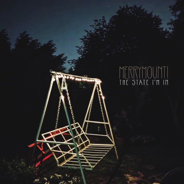 Merrymount!-The State I'm In