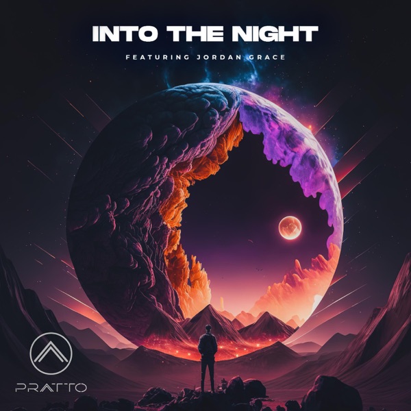 PRATTO-Into the Night