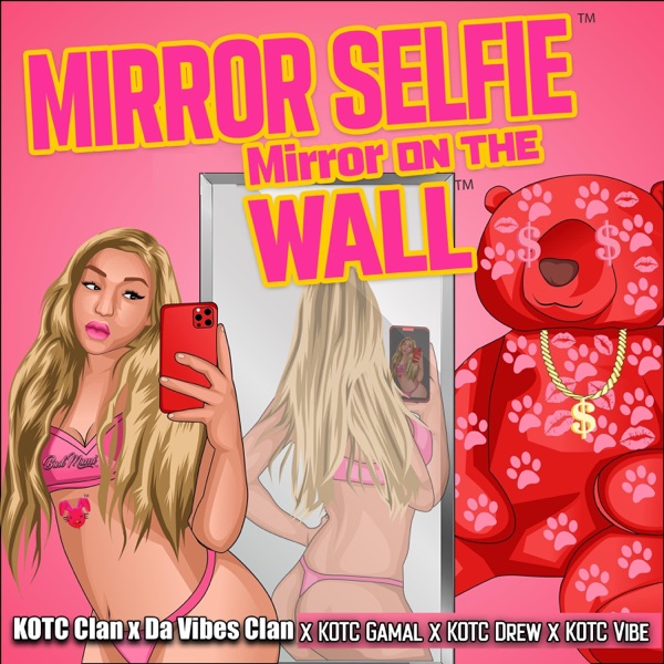 KOTC Clan-Mirror Selfie (Mirror on the Wall)