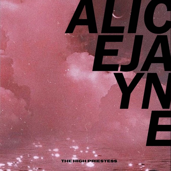 Alice Jayne-The High Priestess