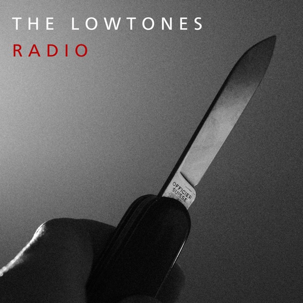 The Lowtones-Radio