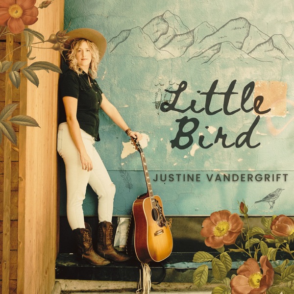 Justine Vandergrift- Little Bird