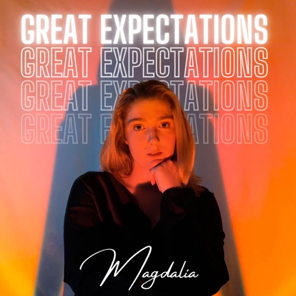 Magdalia- Great Expectations