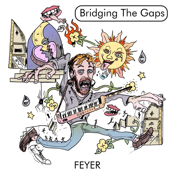 Feyer - Bridging The Gaps
