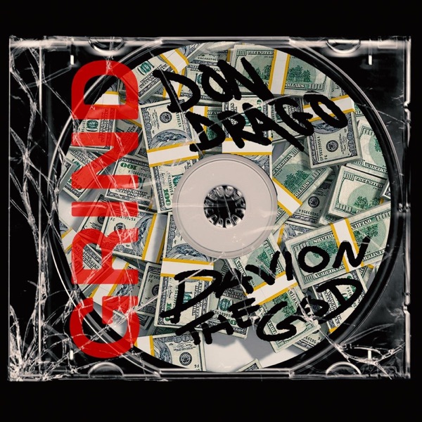 DON DRAGO - GRIND FT DAVION THE GOD