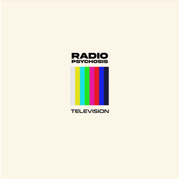 Radio Psychosis-Television