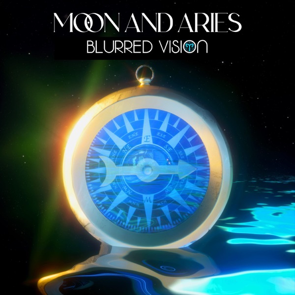 Moon and Aries Blurred Vision