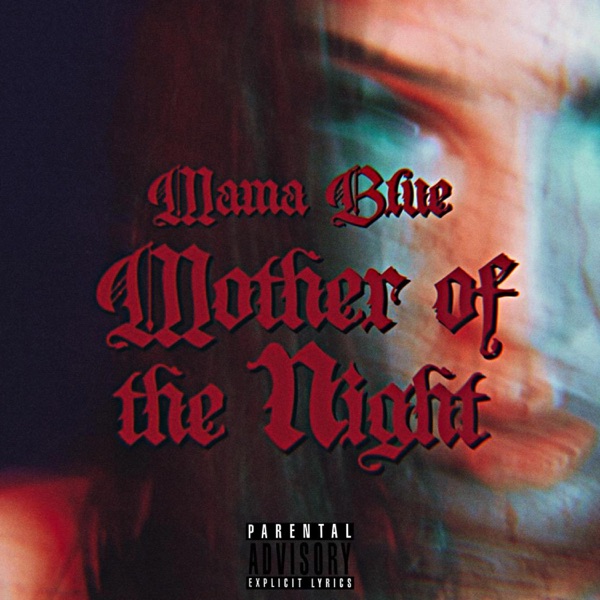 Mama Blue - Mother Of The Night