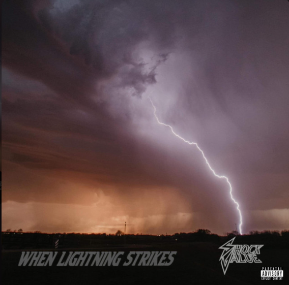 Shock Value-When Lightening Strikes