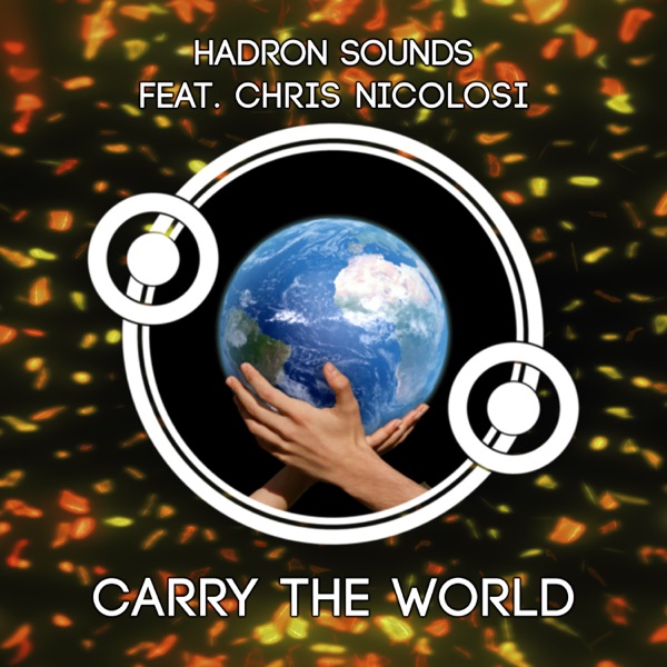 Hadron Sounds - Carry The World