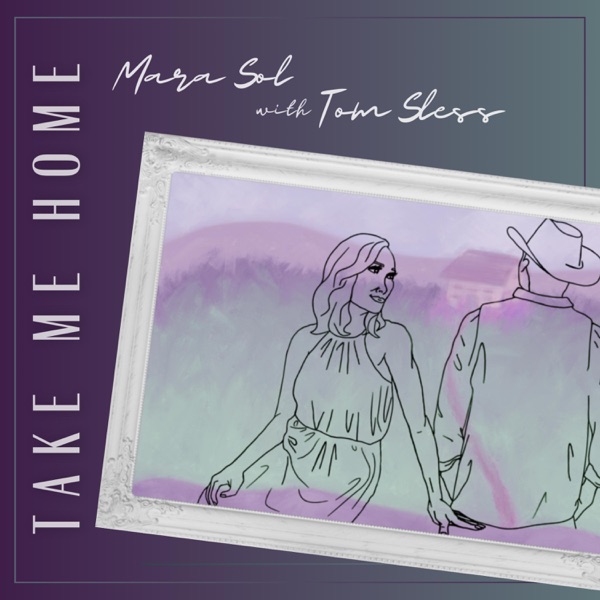 Mara Sol-Take Me Home (ft. Tom Sless)