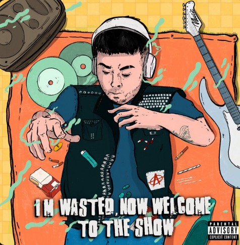 Joshua Lloyd - I'm Wasted, Now Welcome to the Show