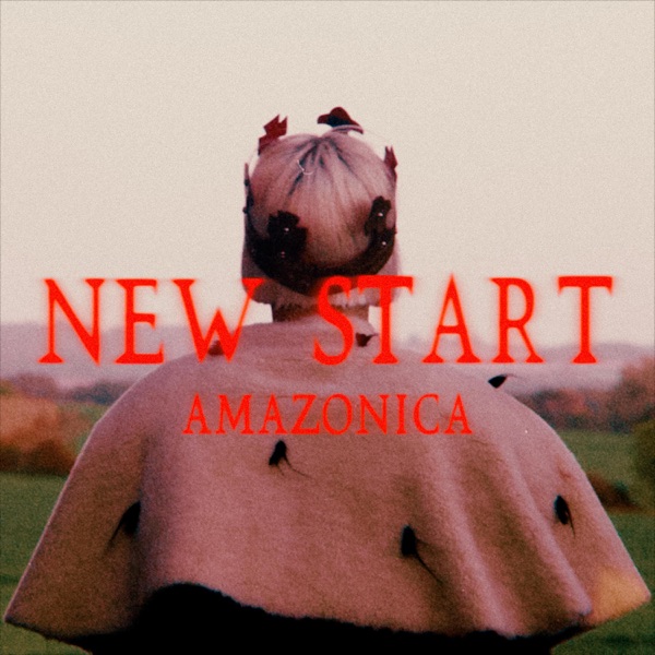 Amazonica-New Start